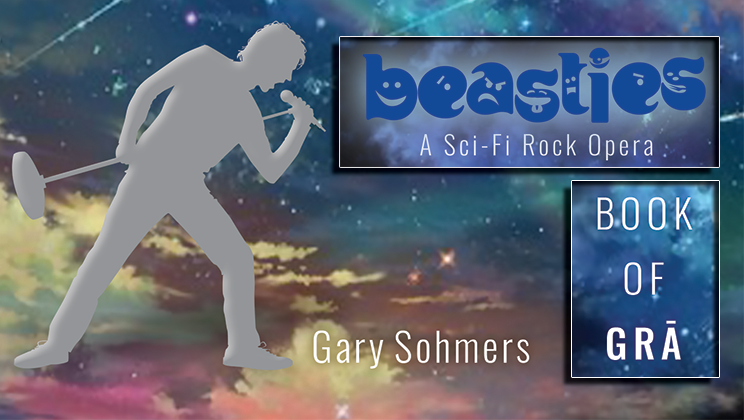 “Book Of Grā” Hits Earth On 1/23/23, First In The “Beasties: A Sci-Fi Rock Opera” Novel Series