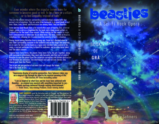 “Beasties: A Sci-Fi Rock Opera Act One - Impulse” Hits Earth; Book Of Grā Released